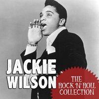 The Rock 'N' Roll Collection: Jackie Wilson