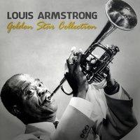 Louis Armstrong Golden Star Collection