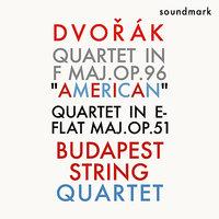 Dvořák: Quartet No. 6 in F Maj. Op.96 "American" and Quartet No. 3 in E-Flat Maj. Op.51