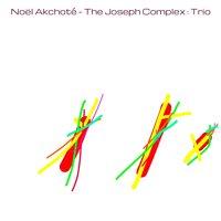 The Joseph Complex: Trio