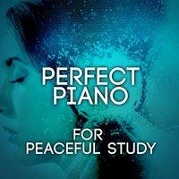 Perfect Piano for Peaceful Study