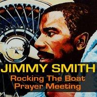 Rocking the Boat / Prayer Meeting