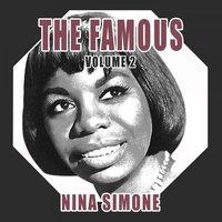 The Famous. Nina Simone. Vol. 2