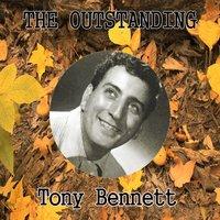 The Outstanding Tony Bennett