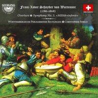 Schnyder Von Wartensee: Overture - Symphony No. 3 in B-Flat Major