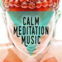 Calm Meditation Music