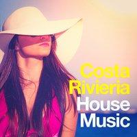 Costa Rivieria House Music