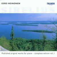 Sibelius : Published Original Works for Piano - Complete Edition Vol. 1