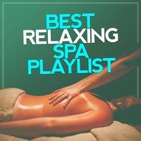 Best Relaxing Spa Playlist
