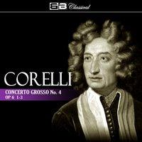Corelli: Concerto Grosso No. 4, Op. 6: 1-3