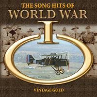 The Song Hits of World War I