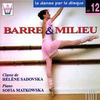 La danse par le disque, vol. 12 : Barre et milieu, Classe de Sadovska