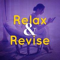 Relax and Revise