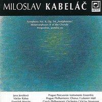 Kabelac:  Symphony No. 8, Metamorphoses II