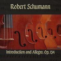 Robert Schumann: Introduction and Allegro, Op. 134