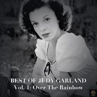 Best of Judy Garland, Vol. 1: Over the Rainbow