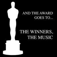 And the Award Goes To - The Winners, The Music