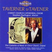 Taverner to Tavener: Five Centuries of Music at Christ Church, Oxford