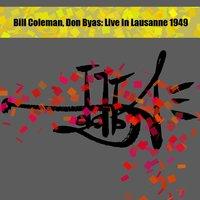 Bill Coleman, Don Byas: Live in Lausanne 1949