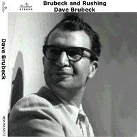 Brubeck and Rushing