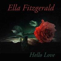 Ella Fitzgerald: Hello Love