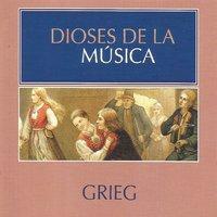 Dioses de la Música - Grieg