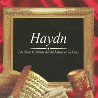 Haydn, Las Siete Palabras del Redentor en la Cruz