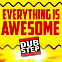 The Lego Movie - Everything Is Awesome Dubstep Ringtone