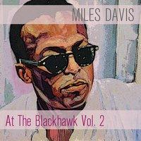 Miles Davis: At The Blackhawk, Vol. 2