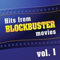 Hits From Blockbuster Movies Volume 1