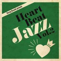 Heart Beat Jazz, Vol. 2
