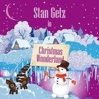 Stan Getz in Christmas Wonderland