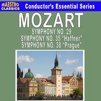 Mozart: Symphony No. 29 - Symphony No. 35 "Haffner" - Symphony No. 38 "Prague"