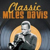 Classic Miles Davis