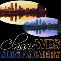 Classic Wes Montgomery