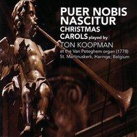Puer Nobis Nascitur - Christmas Carols