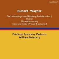 Richard Wagner: Die Meistersinger von Nürnberg (Prelude to Act I), Parsifal, Götterdämmerung & Tristan und Isolde (Prelude & Liebestod)