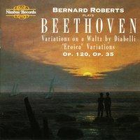 Beethoven: Diabelli & Eroica Variations