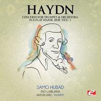 Haydn: Concerto for Trumpet and Orchestra in E-Flat Major, Hob. VIIe/1