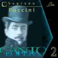 Cantolopera: Puccini's Soprano Arias Collection, Vol. 2
