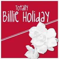 Totally Billie Holiday