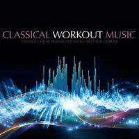 Classical Workout Music