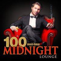 100 Must-Have Midnight Lounge