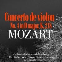 Mozart : Violin Concerto No. 4 In D Major, K. 218