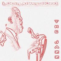 The Jazz: Louis Armstrong