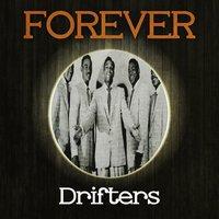 Forever Drifters