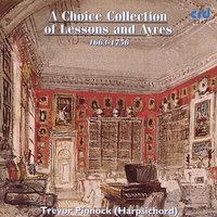 A Choice Collection of Lessons and Ayres
