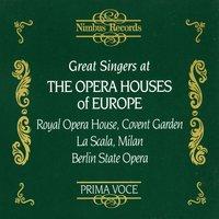 Great Singers at the Opera Houses of Europe