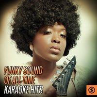 Funky Sound of All Time Karaoke Hits
