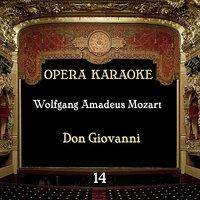 Opera Karaoke, Vol. 14 [Wolfgang Amadeus Mozart]